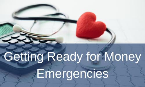 Getting Ready for Money Emergencies