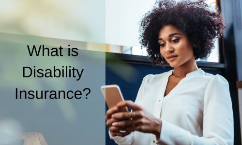 What is disability insurance?